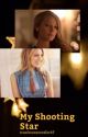 My Shooting Star (Blake Lively/You)  by trueloveneverdies42