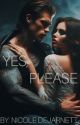 Yes, Please by NicoleDejarnett_