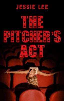 The Pitcher's Act: A College Romance Story cover