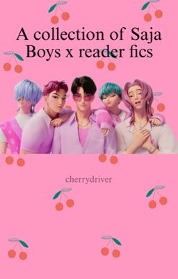 Saja Boys x Reader - collection cover
