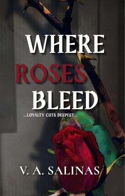WHERE ROSES BLEED cover