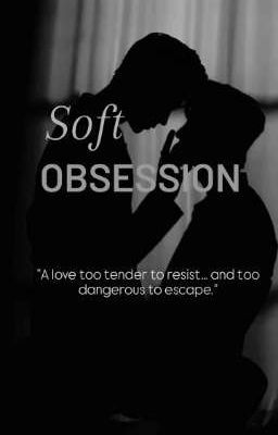 Soft obsession  by raikantopeni_95